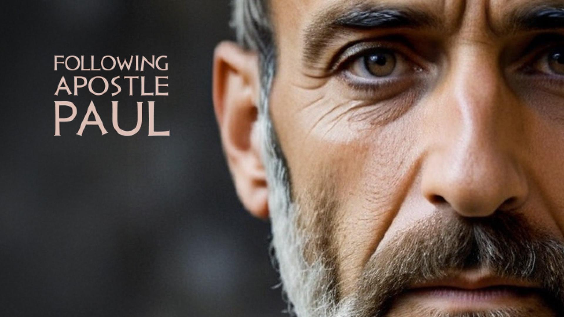 following apostle paul